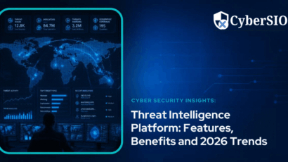 Threat Intelligence Platform Features, Benefits and 2026 Trends
